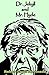 The Strange Case of Dr. Jekyll and Mr. Hyde (Illustrated)
