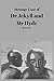 Strange Case of Dr Jekyll and Mr Hyde - illustrated: - illustrated- Strange Case of Dr Jekyll and Mr Hyde