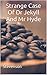 Strange Case Of Dr Jekyll And Mr Hyde: (Annotated)