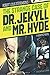 The Strange Case of Dr. Jekyll and Mr. Hyde