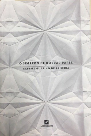 O Segredo de Dobrar Papel