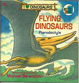 Flying Dinosaurs: Pterodactyls (A Golden Look-Look Book)