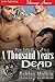 A Thousand Years Dead (Pine Falls, #1)