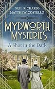 A Shot in the Dark (Mydworth Mysteries  #1)