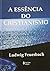 A Essência do Cristianismo