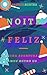 NOITE FELIZ