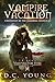 Vampire Vacation (The Chron...