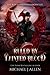 Ruled by Tainted Blood