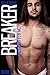 Breaker (Indignant Few MC, #2)