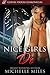 Nice Girls Do by Michelle  Miles