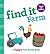 Find It Farm: Baby's First ...