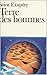 Terre des hommes by Antoine de Saint-Exupéry
