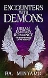 Encounters with Demons (The Brotherhood of the Beloved, #1)