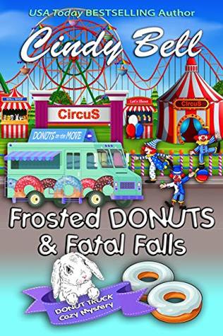 Frosted Donuts and Fatal Falls (Donut Truck Mystery #5)