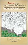 Book cover for Beware Of The New Apostolic Reformation