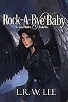 Rock-A-Bye Baby (The Sand Maiden, #2)