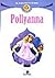 Pollyanna by Eleanor H. Porter