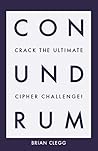 Conundrum: Crack the Ultimate Cipher Challenge Conundrum: Crack the Ultimate Cipher Challenge