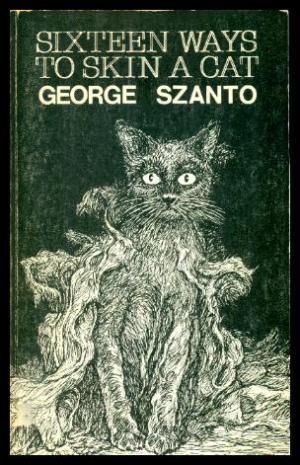 Sixteen Ways to Skin a Cat (Paperback)