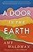 A Door in the Earth