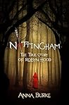 Nottingham by Anna  Burke