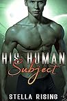 His Human Subject (Captives Of The Dominars, #6)