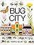 Bug City