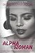 MisEducation of the Alpha W...