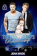 The Bodyguard's Relationship