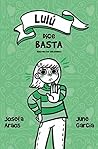 Lulú dice basta