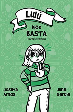 Lulú dice basta (Spanish Edition)