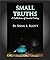 Small Truths: A Collection of Candid Poetry