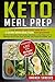 Keto Meal Prep by Amanda Sanders