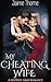 My Cheating Wife by Jaime Thorne