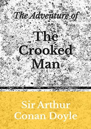 The Adventure of the Crooked Man