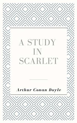 A Study in Scarlet