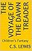 The Voyage of the Dawn Treader: Children's Fantasy (Chronicles of Narnia Book 3)