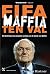 Fifa maffia ten val by Thomas Kistner
