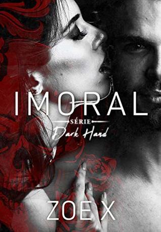 Imoral (Dark Hand, #3)