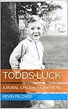 TODD'S LUCK: A RU...