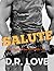 Salute by D.R. Love
