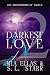 Darkest Love: Fallen Angels...