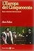 L'Europa del Cinquecento. Stati e relazioni internazionali