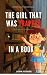 The Girl That Was Trapped In a Book by John Risner