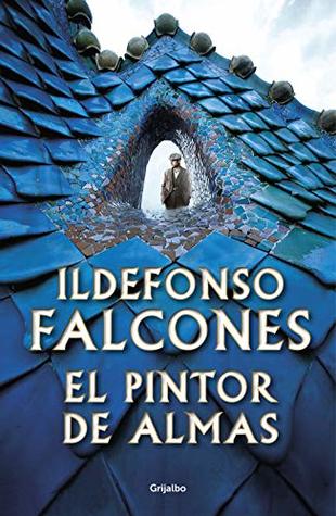 El pintor de almas (Kindle Edition)