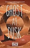Ghost at Dusk