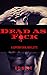 Dead As F•ck: A Paranormal ...