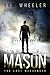 MASON by Tompaul Wheeler