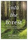 Into the Forest: ...