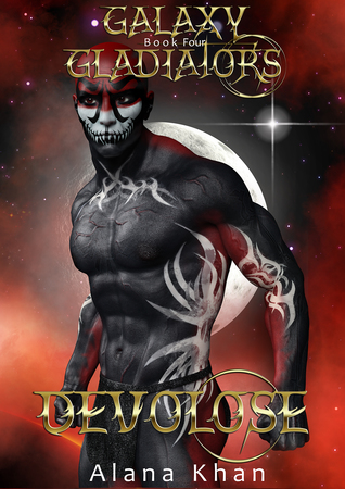 Devolose (Galaxy Gladiators #4)